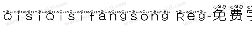 QisiQisifangsong Reg字体转换